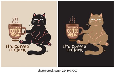 Cat Coffee - Caffeine Lovers - Cat Lovers - Vector Illustration