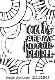 Cat coloring page. Coloring quote. Vector illustration.