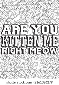 Cat coloring page. Coloring quote. Vector illustration.