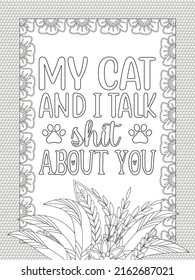 Cat coloring page. Coloring quote. Vector illustration.