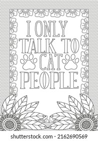 Cat coloring page. Coloring quote. Vector illustration.