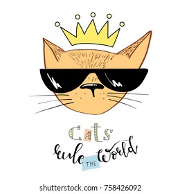 Cat with crown for apperel vector print. Cats rule the World. For t-shirt or other uses,T-shirt graphics / textile graphic