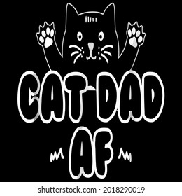 cat dad cat daddy funny cat lover art long art design vector illustration for use in design and print poster canvas