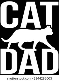 Cat dad EPS file for cutting machine. You can edit and print this vector art with EPS editor.