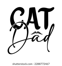 Cat dad SVG design, t shirt