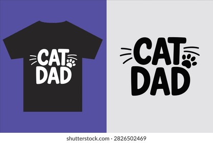 Cat dad text design with paw and whiskers for apparel
