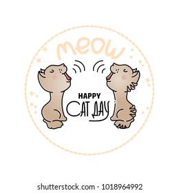 Cat Day Card. Vector illustration with two cute grey mewing cats isolated on white background. Design for greeting card, poster or t-shirt print.