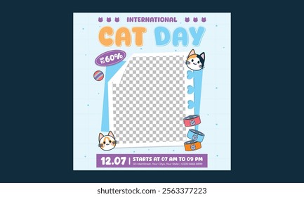 Cat Day Socials Media. Vector illustration poster, banner, greeting card, flyer.