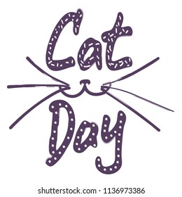 Cat day. Vector illustration. Lettering.