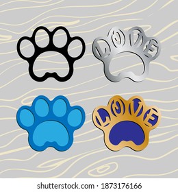 Cat or dog paw with lettering LOVE. Set of Paw icons on wooden background. Paw Print icon in black, blue, golden, silver frame. Animal logotype, Love sign, template for crafting. Foot print image.