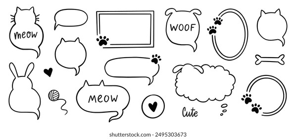 Cat dog pet frame, speech bubble cute set. Hand drawn sketch doodle line style animal pet frame design. Cat, dog paw cute talk speech bubble design. Puppy round footprint badge. Vector illustration.