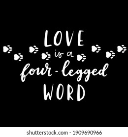 Cat and dog phrase black and white poster. Inspirational quotes about cat, dog and domestical pets. Hand written phrases for poster, typography design for t-shirt