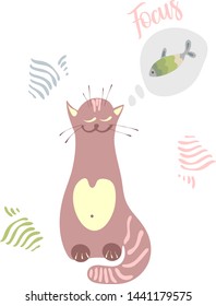 Cat dreaming about fish and lettering saying Focus. Flat vector illustration for kids design