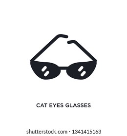 cat eyes glasses isolated icon. simple element illustration from woman clothing concept icons. cat eyes glasses editable logo sign symbol design on white background. can be use for web and mobile