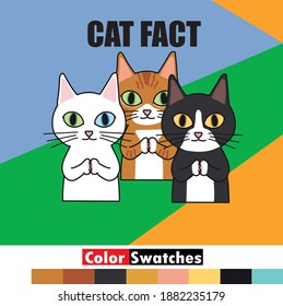 
CAT FACT T shirt Design vector with color Swatches