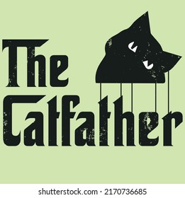 The cat father design which themed on the god father, cat silhouette vector with text cat father. Template for card,   poster, banner, print for t-shirt ,pin,logo,badge, illustration,clip art, svg svg