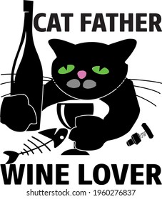 Cat father wine lover vector illustration format that are perfect for t-shirt, coffee mug, poster, cards, pillow cover, sticker, and Musk design.