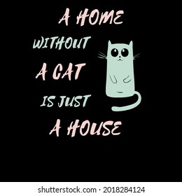 cat gift sweet pussy kitten saying house birman wo scoop neck art best vector design illustration print poster