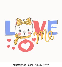 Cat girl face with bow. Love Me slogan. Cute cartoon vector illustration design for t-shirt graphics, fashion prints, slogan tees