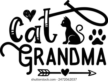 Cat grandma cat quotes design