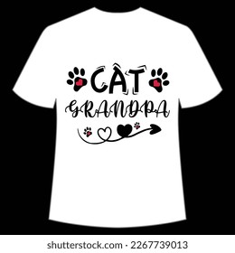 cat grandpa Mother's day shirt print template,  typography design for mom mommy mama daughter grandma girl women aunt mom life child best mom adorable shirt