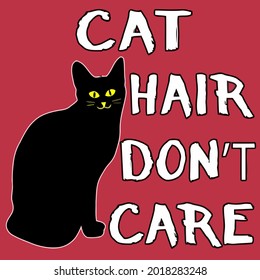 cat hair dont care funny adoption furry pet lover lunch bag vector design illustration print poster