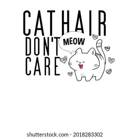 cat hair dont care cat hair cat wo vintage sport art best vector design illustration print poster