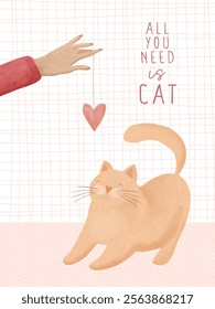 Cat And Heart. All You Need Is Cat. Lovely Hand Drawn Vector Illustraton of Kitty Playing With Heart. Hand Holding Red Heart. Funny Print Ideal for Wall Art, Greeting Card for Cat Lovers. RGB.