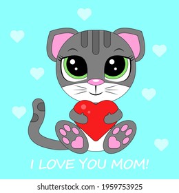 Cat with heart, Mother's day congratulation, i love you mom text, cute gray kitten with big eyes and red heart in its paws, vector illustration