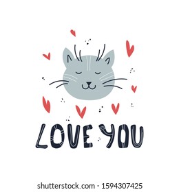 Cat, hearts and quote love you-poster design or Valentine day cards.