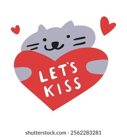 Cat holds a heart. Phrase - let's kiss. Valentine's Day design. Illustration.