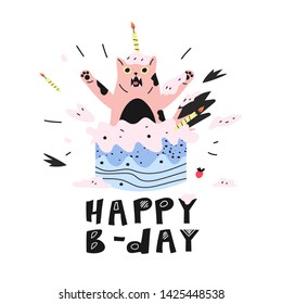 A cat jumping out of the birthday cake. Happy birthday greeting card with cat covered with cake pieces and candles. Black and white cartoon lettering phrase. Funny print for a postcard or t-shirt.