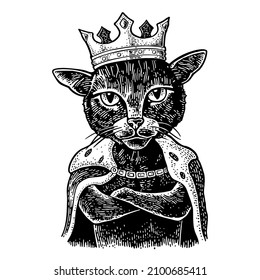 Cat king with paws crossed dressed in the mantle and crown. Vintage black engraving illustration for poster. Isolated on white background. Hand drawn design element for label and poster