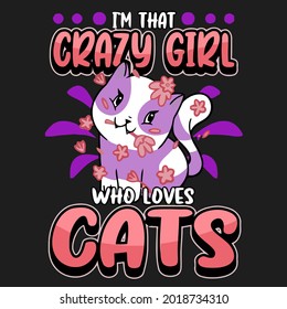 cat kitten funny sayings pet animals unisex art wo art one art vector design illustration print poster