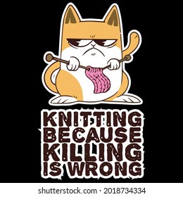 cat knitting funny cats saying design wo best design vector illustration for use in design and print poster canvas