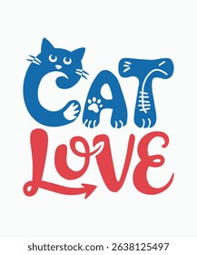 Cat Love Typography Illustration in Blue and Red Playful Letters with Cat Whiskers and Paw Prints Graphic Design for Apparel, Posters, Stickers and Social Media Merchandising
