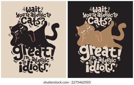 Cat Lover, Funny Cat, Vector Illustration