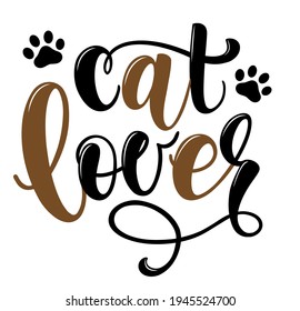 Cat lover handwritten sign. Modern brush lettering. Cute slogan about cat. Phrase for wall decor, poster design, postcard, t-shirt print or mug print. Meow power. Vector isolated illustration