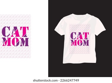 Cat Lover Mom  typography black white and pink color  T shirt design