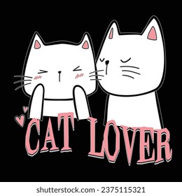 Cat lover t shirt design, Cat t shirt design, Pet lover t shirt design, Cute cat t shirt design.
