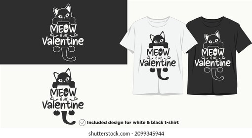 Cat Lover Valentine Shirt, Also Good For Decor, Mug, Scrapbooking, Gift, Printing Press, Poster, Vector Art, Ladies Textile Wear, Top, Shirt, Blouse. Romantic People Love This. Great Gift For Him, Her