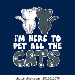 cat lovers here art o pet all art he cats rescue wo jersey longsleeve best vector design illustration print poster