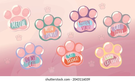 cat lovers phrases collection. cute paws vector designs. 