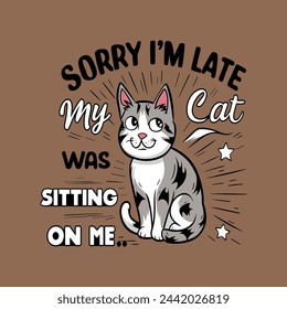 Cat lovers t-shirts design template. Cat quotes typography. Cat lettering