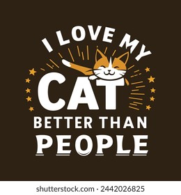 Cat lovers t-shirts design template. Cat quotes typography. Cat lettering