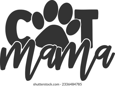 Cat Mama - Pet Mom