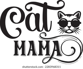 Cat mama svg ,cat svg Design, cat t-shirt design svg