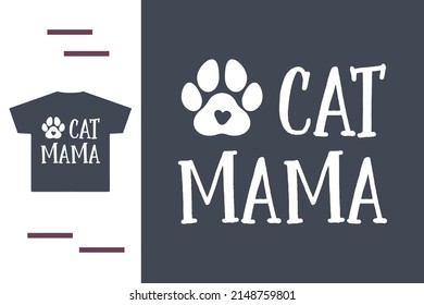Cat mama t shirt design