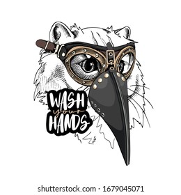 Cat in a Medieval Plague Doctor mask and in a protective glasses. Steampunk Character. Wash your hands - lettering quote. T-shirt composition, hand drawn style print. Vector illustration.