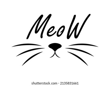 Cat meow print, simple t-shirt design template, black line art cute fun animal kitty head, nose and whisker mustache. Simple doodle graphic isolated vector illustration. Hand drawn pet poster.